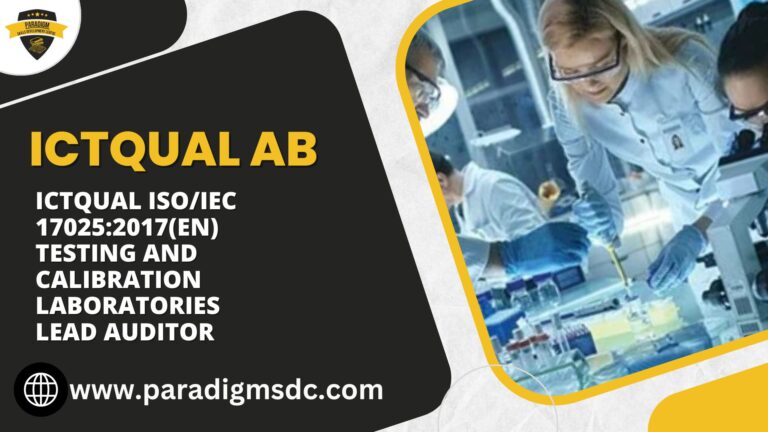 ICTQual ISO/IEC 17025:2017(en) Testing and Calibration Laboratories Lead Auditor