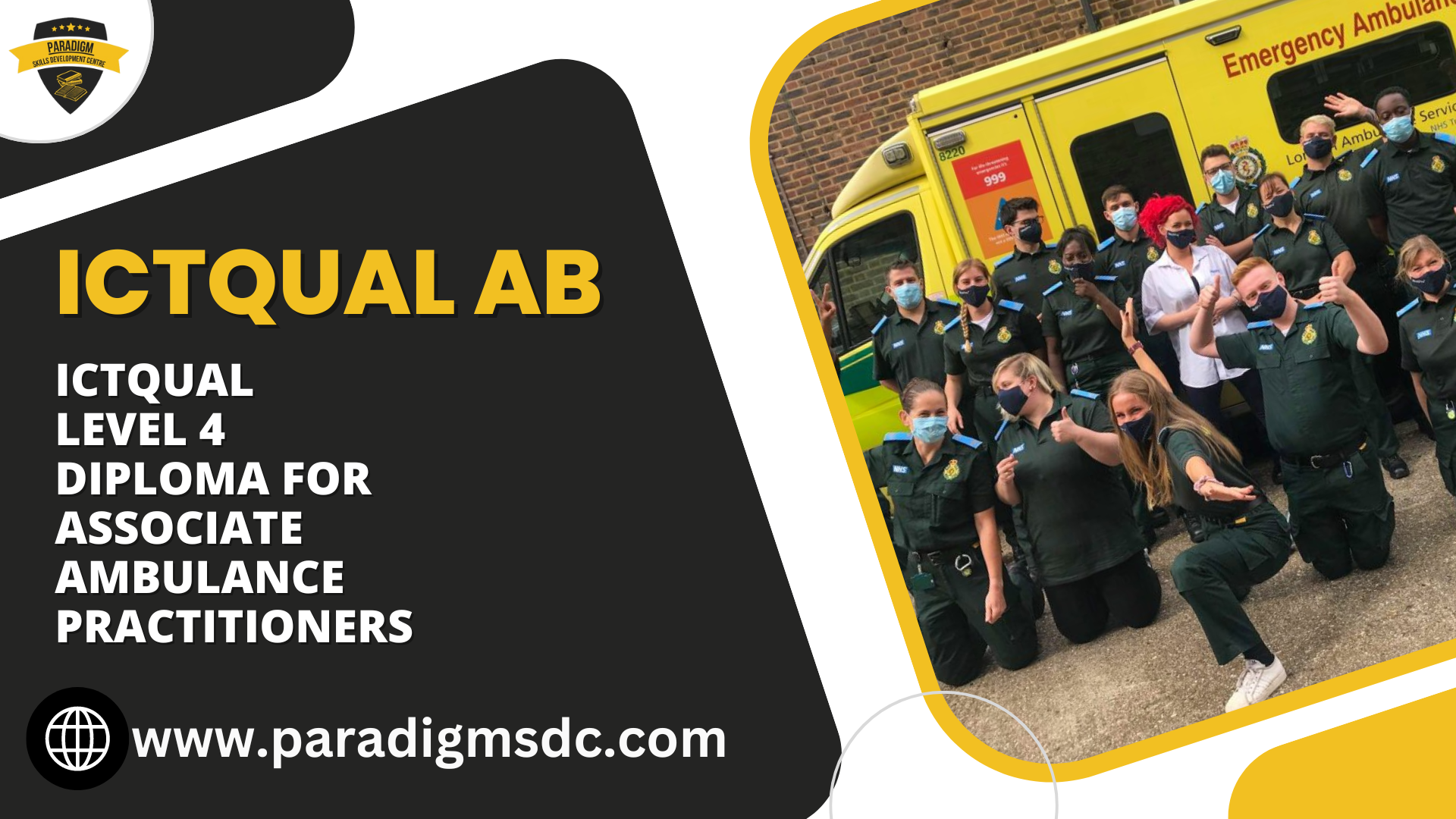 ICTQual Level 4 Diploma for Associate Ambulance Practitioners