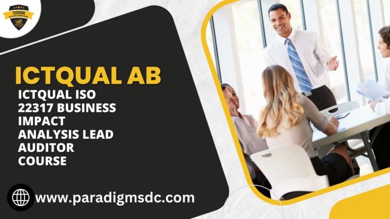 ICTQual ISO 22317 Business Impact Analysis Lead Auditor Course