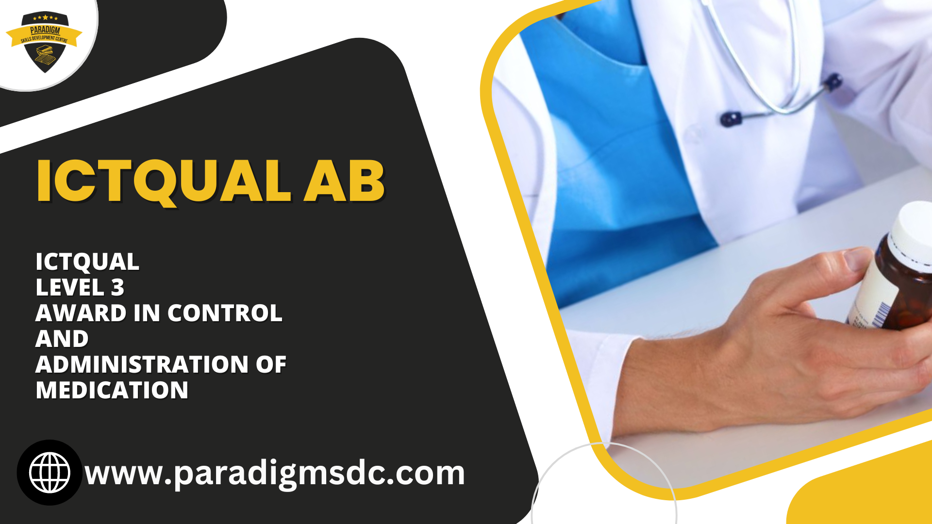 ICTQual Level 3 Award in Control and Administration of Medication