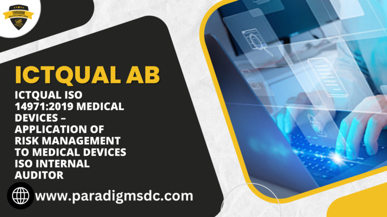 ICTQual ISO 14971:2019 Medical devices – Application Of Risk Management To Medical Devices ISO Internal Auditor