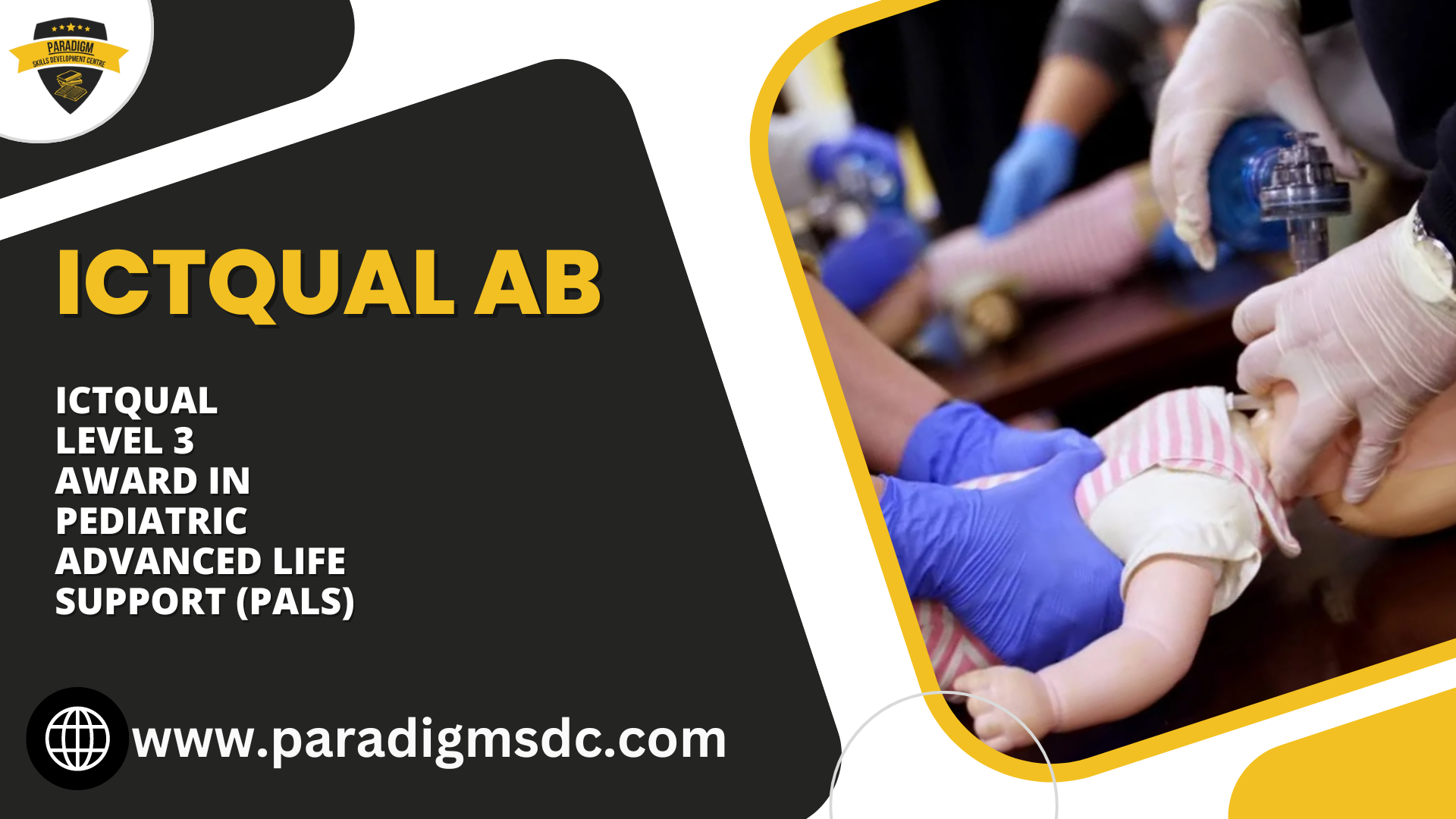 ICTQual Level 3 Award in Pediatric Advanced Life Support (PALS)