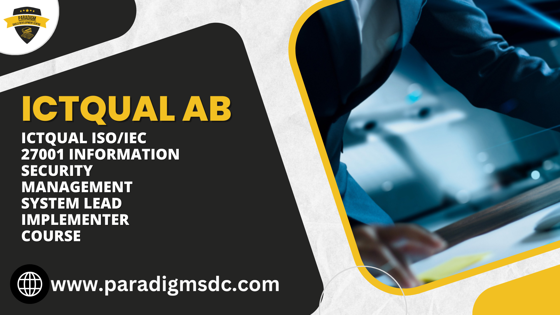 ICTQual ISO/IEC 27001 Information Security Management System Lead Implementer Course