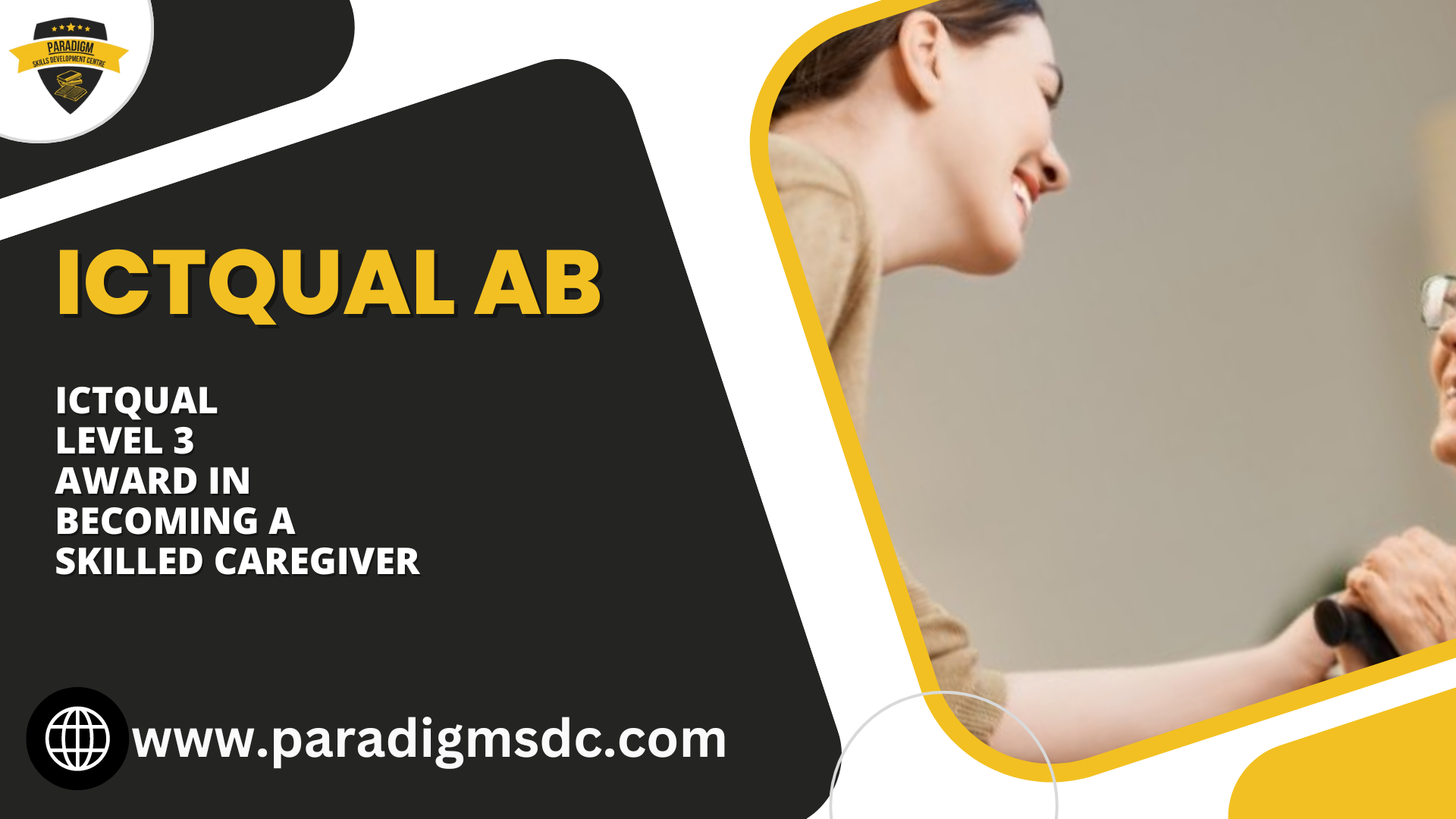 ICTQual Level 3 Award in Becoming a Skilled Caregiver