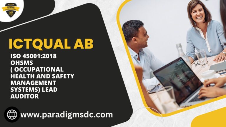 ISO 45001:2018 OHSMS ( Occupational Health and Safety Management Systems) Lead Auditor