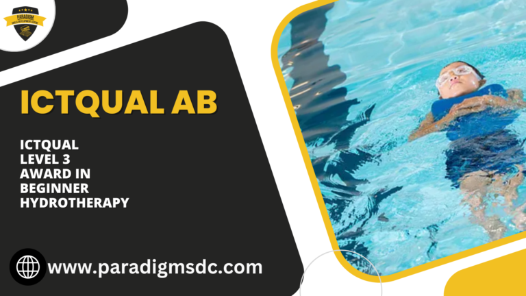 ICTQual Level 3 Award in Beginner Hydrotherapy