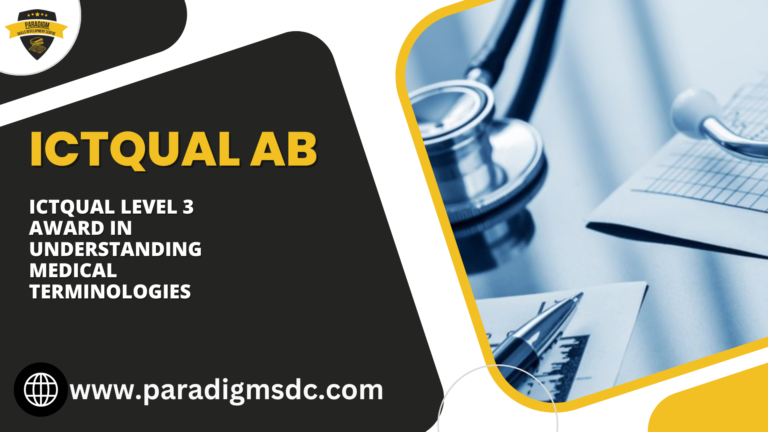 ICTQual Level 3 Award in Understanding Medical Terminologies