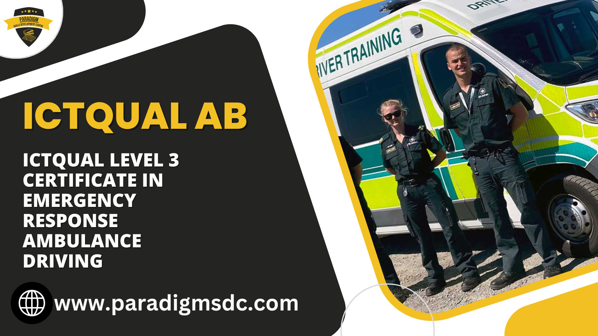 ICTQual Level 3 Certificate in Emergency Response Ambulance Driving