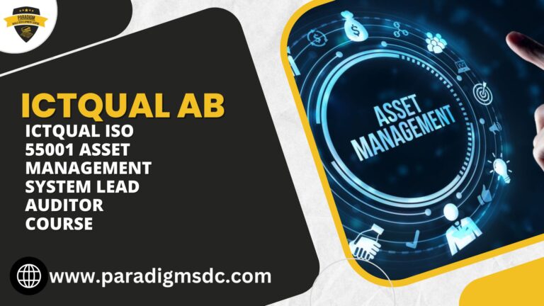 ICTQual ISO 55001 Asset Management System Lead Auditor Course