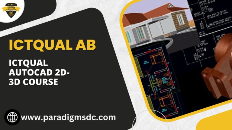 ICTQual AutoCAD 2D-3D Course