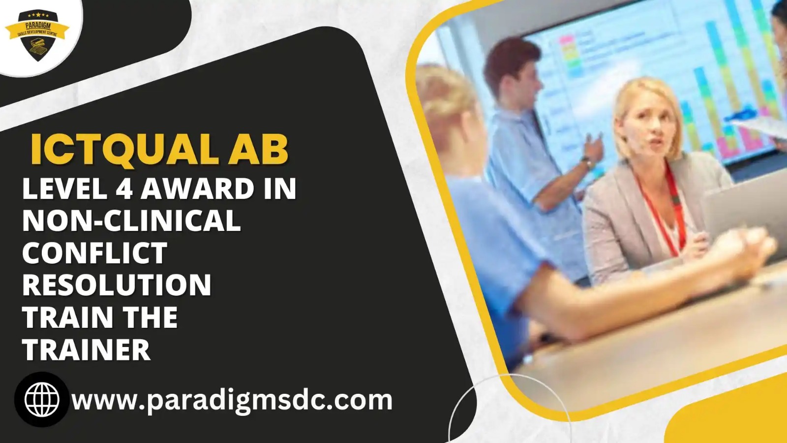 ICTQual Level 4 Award in Non-Clinical Conflict Resolution Train the Trainer