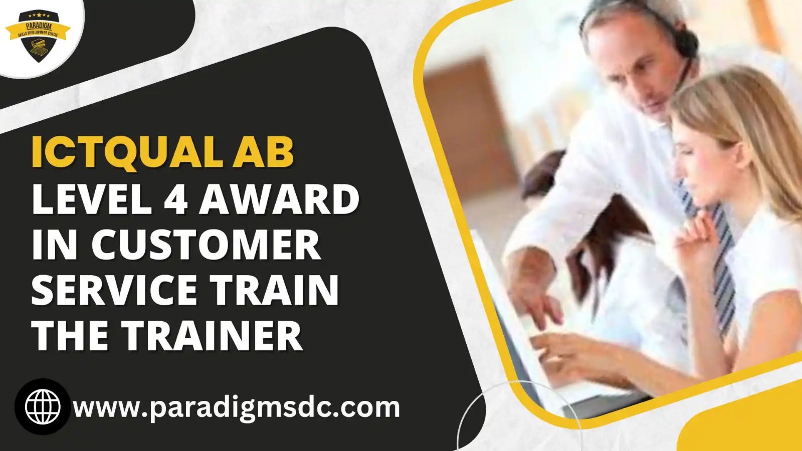 ICTQual Level 4 Award in Customer Service Train the Trainer