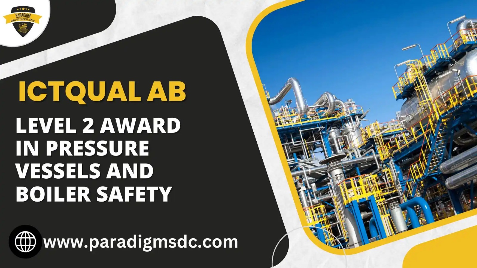 ICTQual Level 2 Award in Pressure Vessels and Boiler Safety