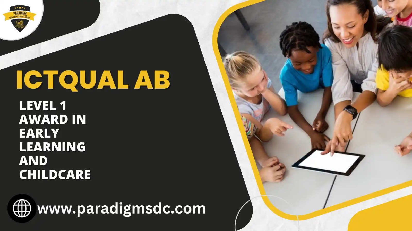 ICTQual Level 1 Award in Early Learning and Childcare