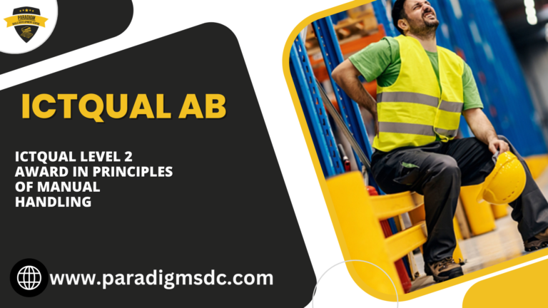 ICTQual Level 2 Award in Principles of Manual Handling