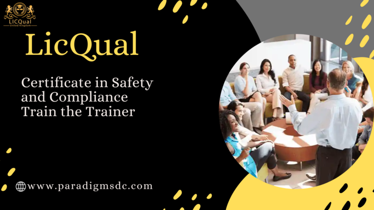 Certificate in Safety and Compliance Train the Trainer