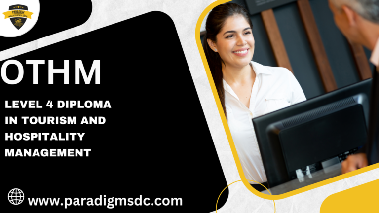 OTHM Level 6 Diploma in Tourism and Hospitality Management