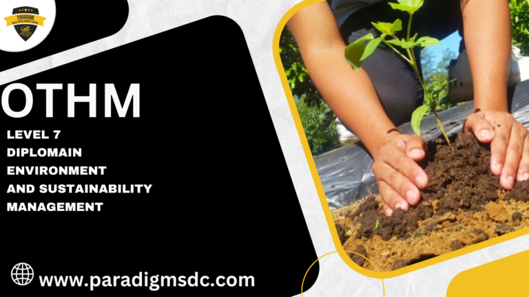 OTHM Level 7 Diploma in Environmental and Sustainability Management