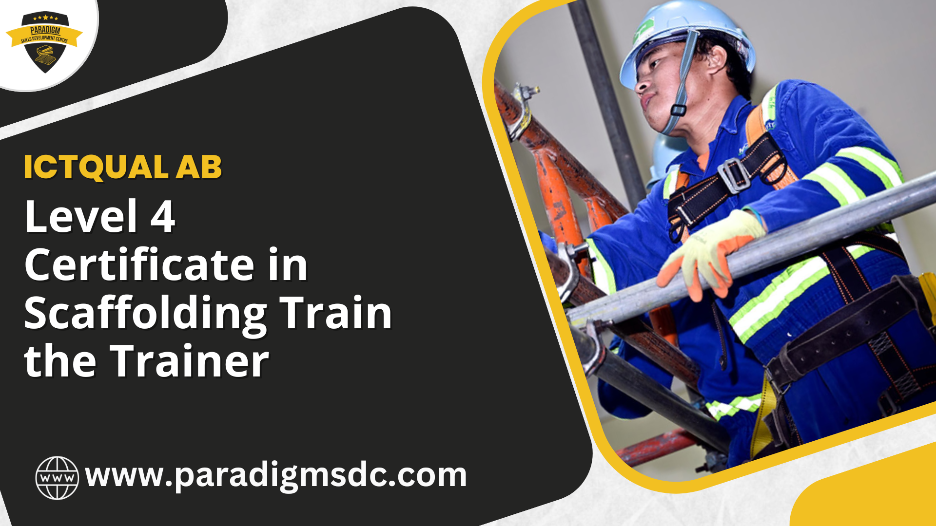 Level 4 Certificate in Scaffolding Train the Trainer