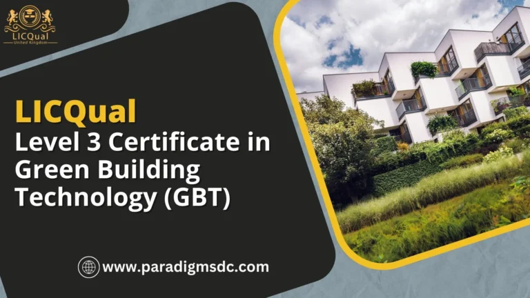 LICQual Level 3 Certificate in Green Building Technology (GBT)