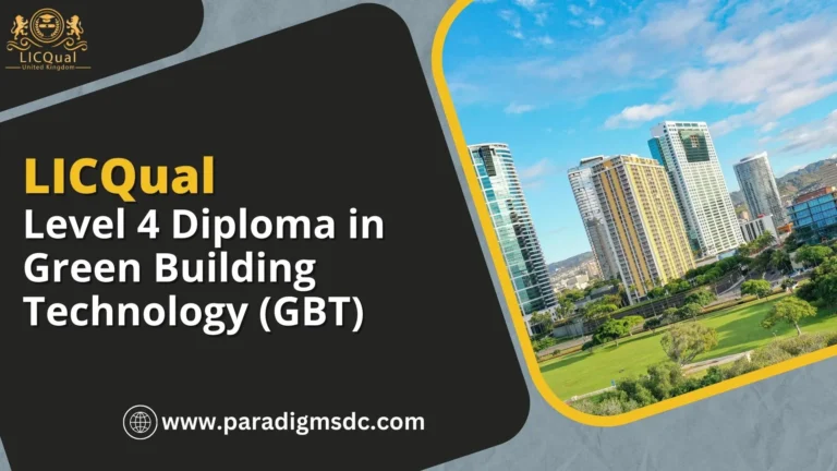 LICQual Level 4 Diploma in Green Building Technology (GBT)