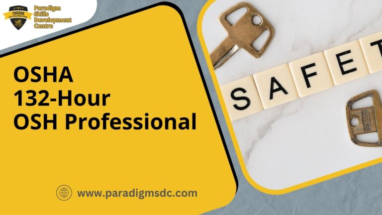 OSHA 132-Hour OSH Professional Certificate