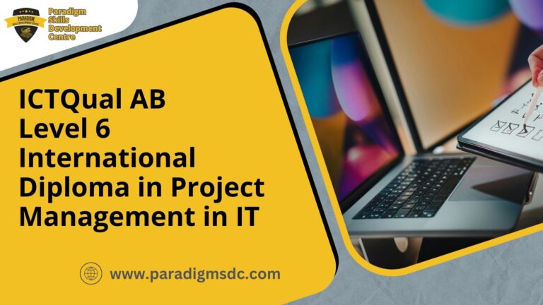 ICTQual ABLevel 6 International Diploma in Project Management in IT