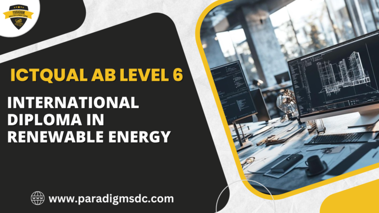ICTQual AB Level 6 International Diploma in Renewable Energy
