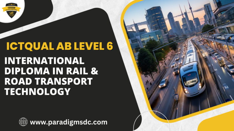 ICTQual AB Level 6 International Diploma in Rail & Road Transport Technology