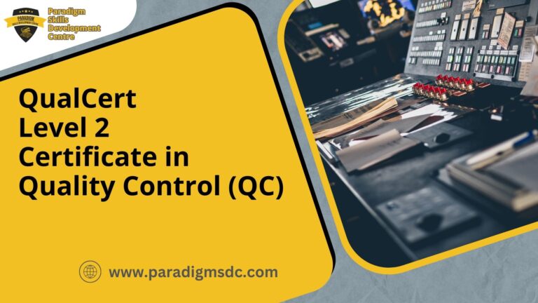 QualCert Level 2 Certificate in Quality Control (QC)